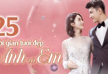 Thời gian tươi đẹp của anh và em tập 25