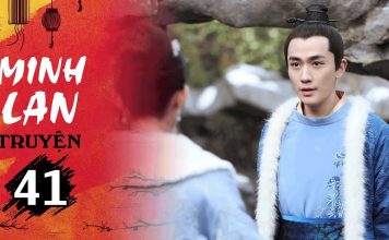 Minh Lan Truyện tập 41