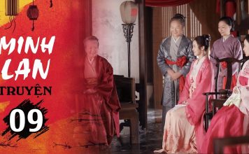 Minh Lan Truyện Tập 09