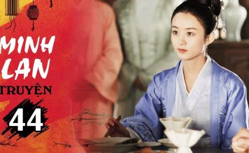 Minh Lan Truyện tập 44